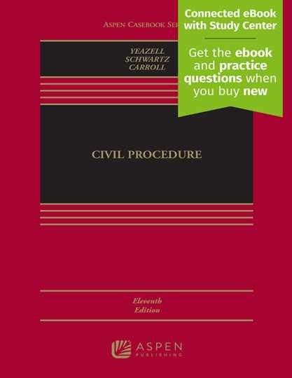 Civil Procedure: [Connected - Hardcover, by Stephen C. Yeazell; - Very Good Civil Procedure: [Connected - Hardcover, by Stephen C. Yeazell; - Very Good