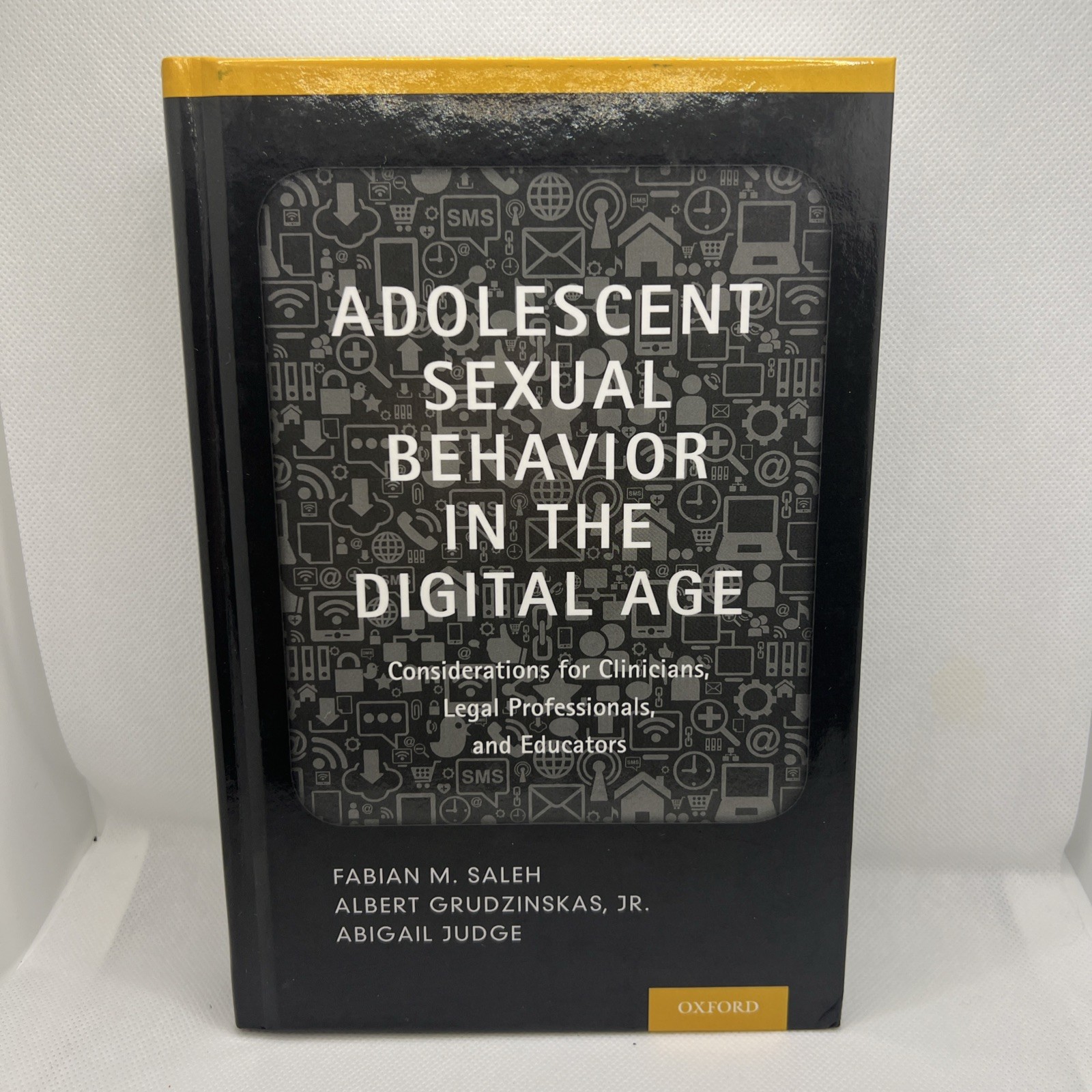 Adolescent Sexual Behavior In The Digital Age Saleh, Grudzinskas Jr, Judge Adolescent Sexual Behavior In The Digital Age Saleh, Grudzinskas Jr, Judge