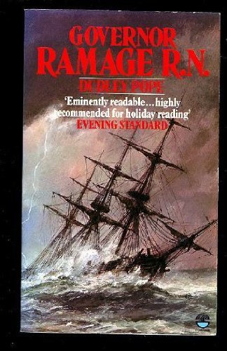 Governor Ramage R. N. By Dudley Pope. 9780006166528