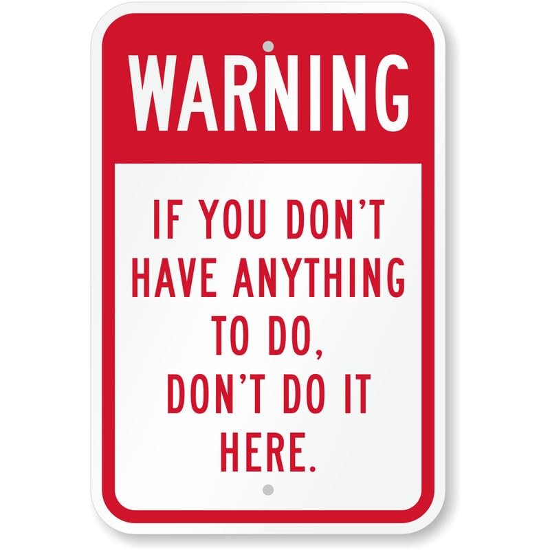 Funny Security Warning Aluminum Weatherproof Sign b01723 Funny Security Warning Aluminum Weatherproof Sign b01723