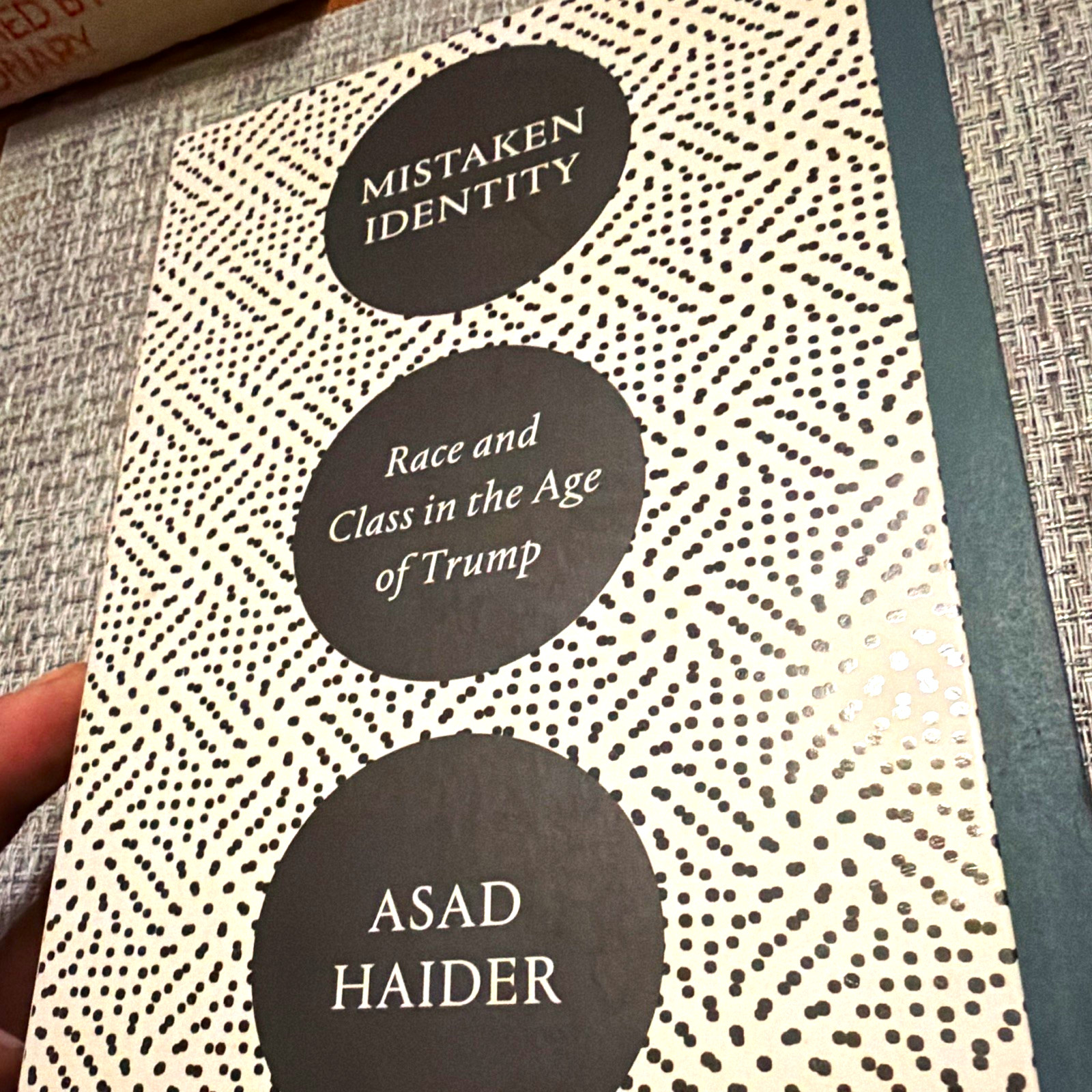 Mistaken Identity Asad Haider Paperback English Social Science Race Relations Mistaken Identity Asad Haider Paperback English Social Science Race Relations