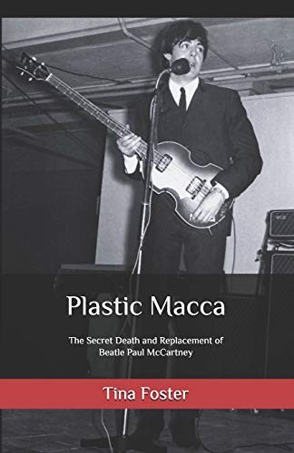 Plastic Macca: The Secret Death and Repl... by Foster, Tina Paperback / softback