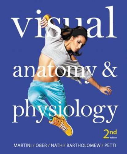 Visual Anatomy & Physiology (2nd Edition) - Hardcover - VERY GOOD Visual Anatomy & Physiology (2nd Edition) - Hardcover - VERY GOOD