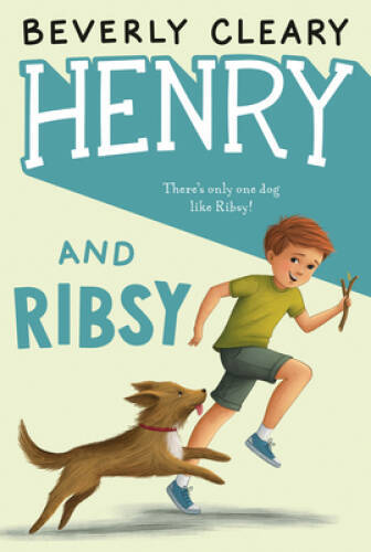 Henry and Ribsy (Henry Huggins) - Paperback By Cleary, Beverly - VERY GOOD Henry and Ribsy (Henry Huggins) - Paperback By Cleary, Beverly - VERY GOOD