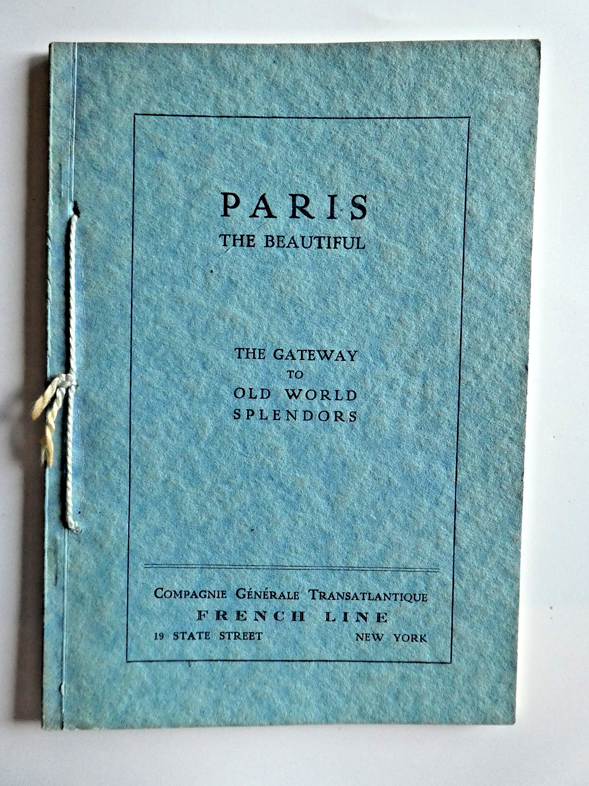 French Line Ocean Liner 1920's Paris The Beautiful info booklet Algiers SS Paris French Line Ocean Liner 1920's Paris The Beautiful info booklet Algiers SS Paris