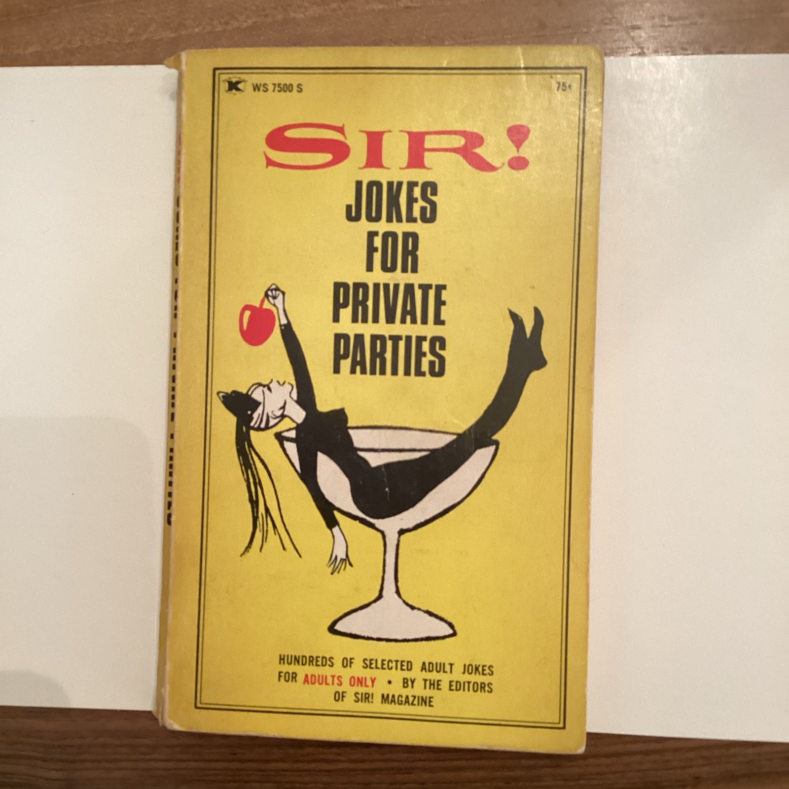 Editors of SIR Magazine SIR Jokes for Private Parties/Forbidden Limericks PB