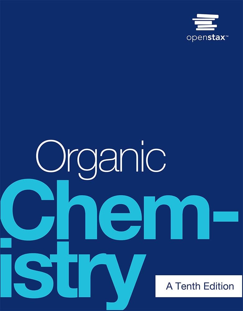Organic Chemistry: Official OpenStax [hardcover full color] by OpenStax