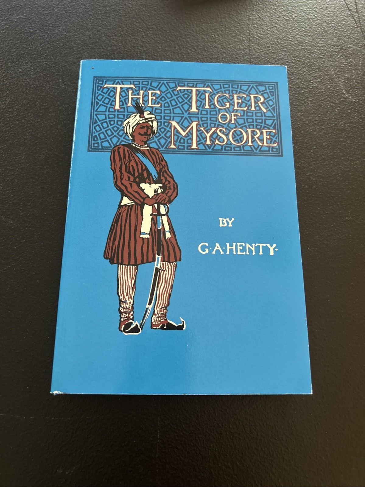 The Tiger Of Mysore PB GA Henty 2002 The Tiger Of Mysore PB GA Henty 2002