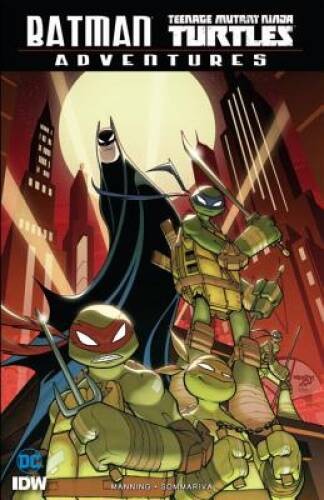 Batman/Teenage Mutant Ninja Turtles Adventures - Paperback - GOOD Batman/Teenage Mutant Ninja Turtles Adventures - Paperback - GOOD
