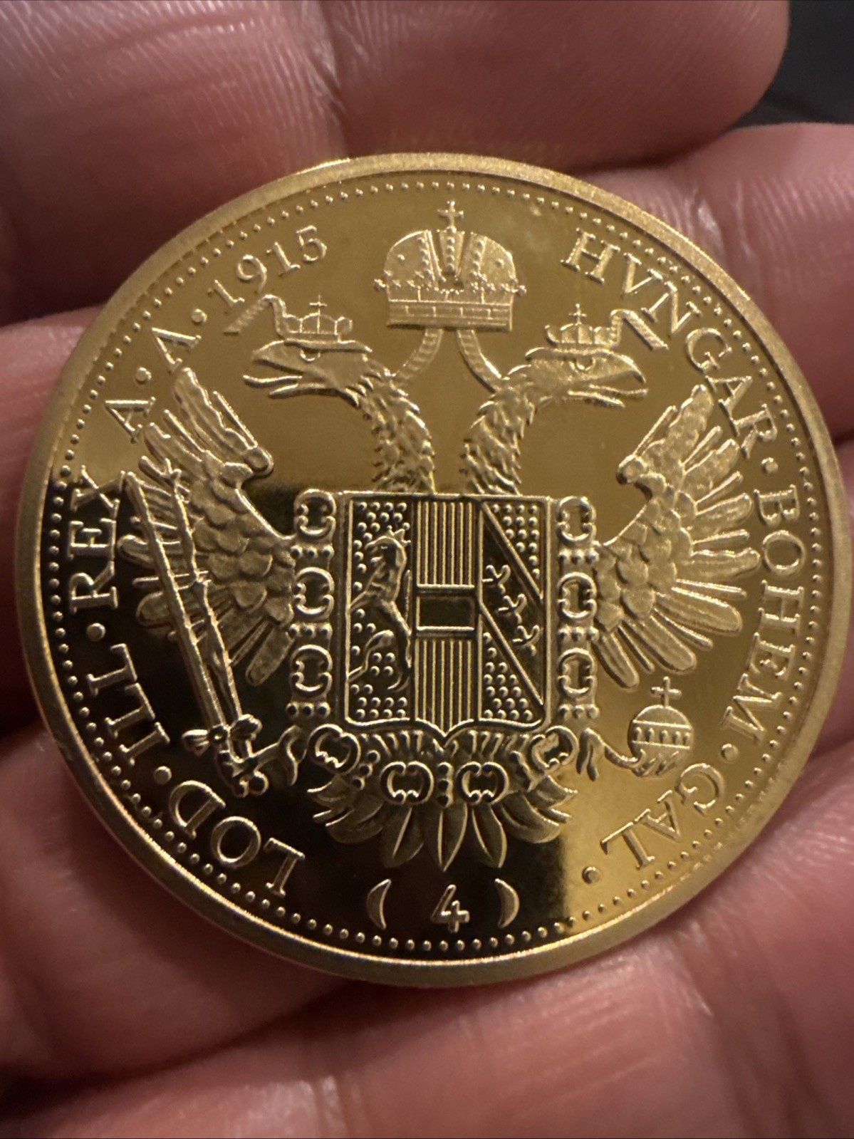 1915 Austria Gold 4 Ducat Plated Gold 1915 Austria Gold 4 Ducat Plated Gold