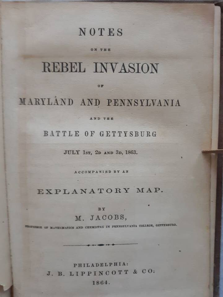 1864 1st ed Notes on the Rebel Invasion of Maryland & Pennsylvania at Gettysburg 1864 1st ed Notes on the Rebel Invasion of Maryland & Pennsylvania at Gettysburg