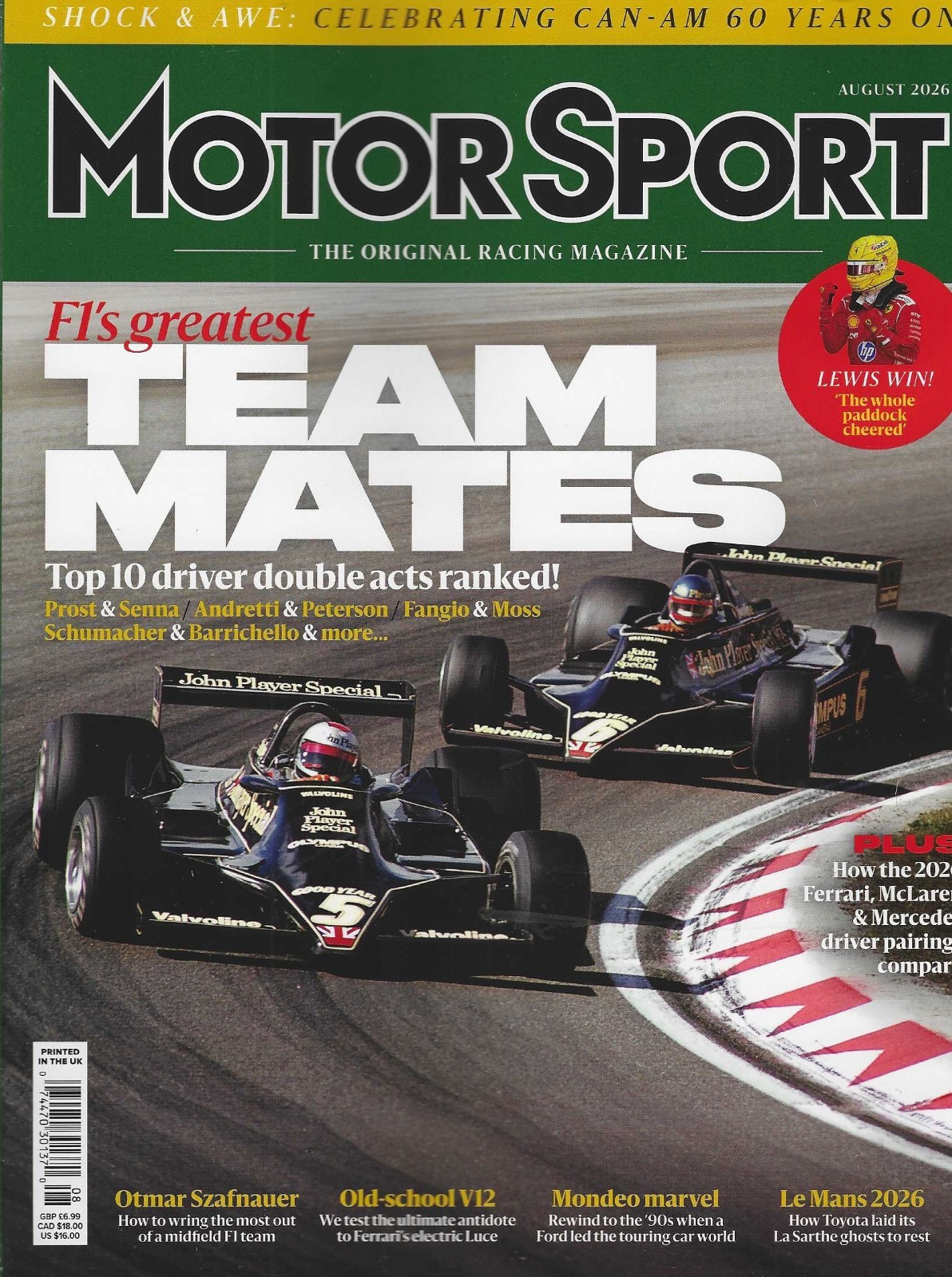 Motor Sport Magazine August 2026: F1's greatest Team Mates Motor Sport Magazine August 2026: F1's greatest Team Mates