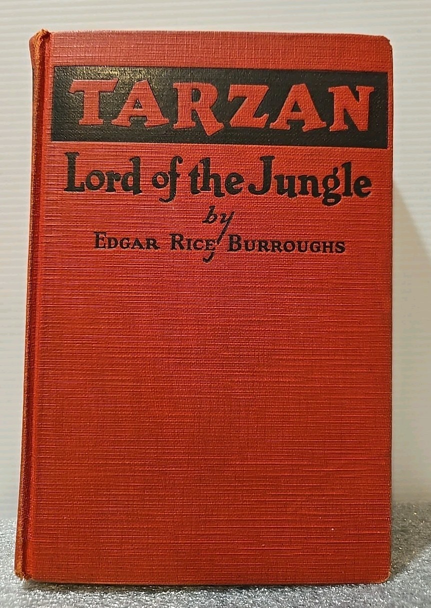 Tarzan Lord Of The Jungle - Edgar Rice Burroughs - Grosset & Dunlap (1928) 2nd Tarzan Lord Of The Jungle - Edgar Rice Burroughs - Grosset & Dunlap (1928) 2nd