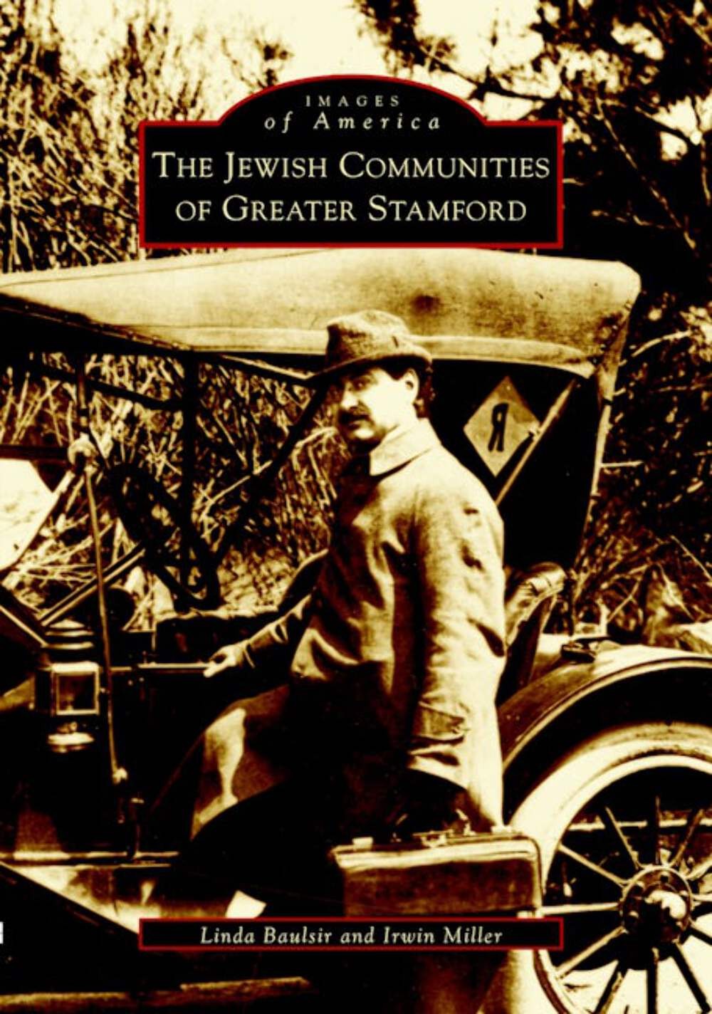 NEW Arcadia Publishing The Jewish Communities of Greater Stamford, CT 9780738511