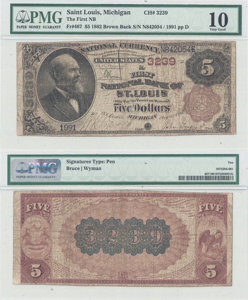 1882 $5 Michigan, St. Louis PMG VG-10 Charter 3239 1882 $5 Michigan, St. Louis PMG VG-10 Charter 3239