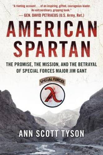 American Spartan: The Promise, the Mission, and the Betrayal of Spec - VERY GOOD American Spartan: The Promise, the Mission, and the Betrayal of Spec - VERY GOOD