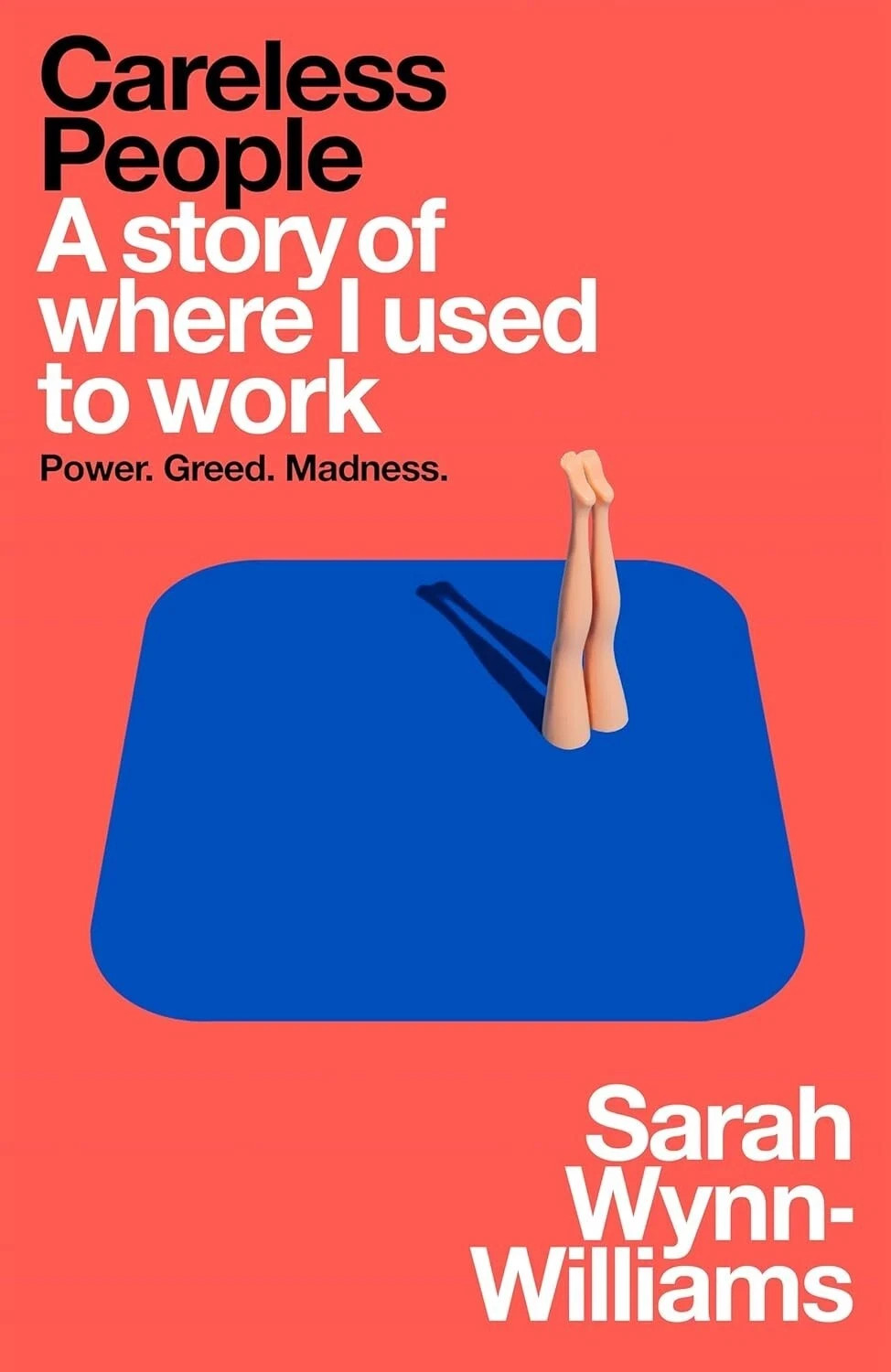Careless People: A story of where I used to work (PB) by Sarah Wynn-Williams Careless People: A story of where I used to work (PB) by Sarah Wynn-Williams