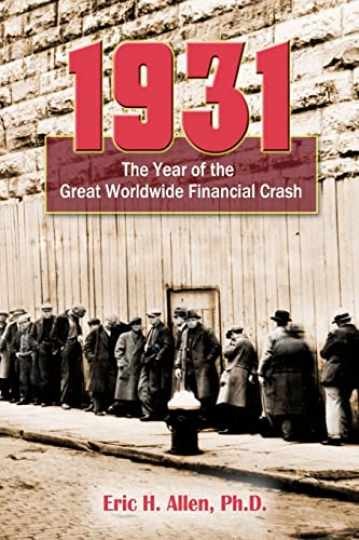 1931: The Year of the Great Worldwide - Paperback, by Allen PhD Eric - Very Good 1931: The Year of the Great Worldwide - Paperback, by Allen PhD Eric - Very Good
