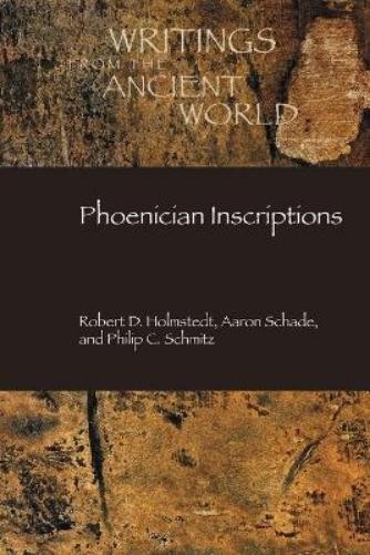 Robert D Holmstedt Aaron Schade Philip C Schmi Phoenician Inscriptio (Paperback) Robert D Holmstedt Aaron Schade Philip C Schmi Phoenician Inscriptio (Paperback)
