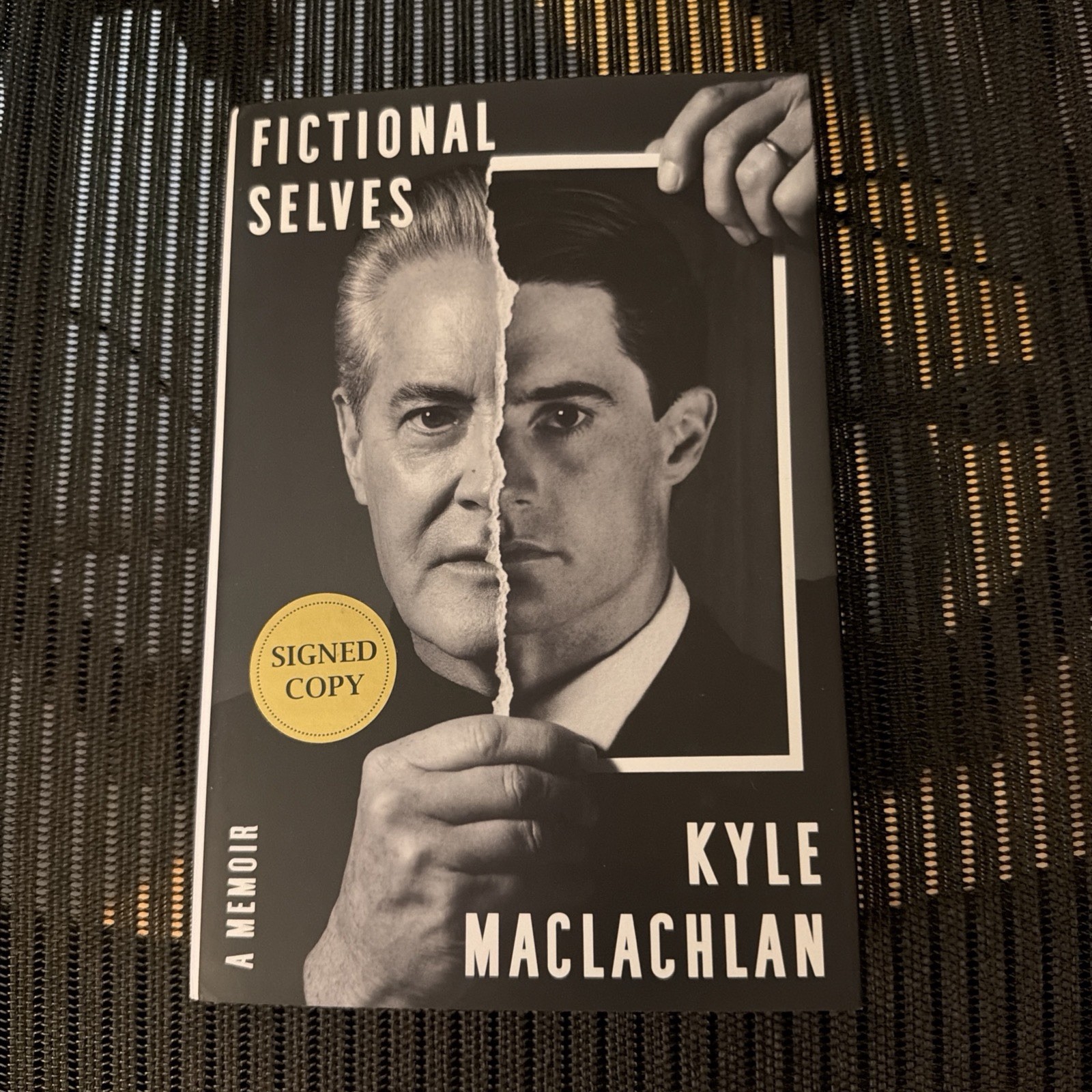 Fictional Selves SIGNED Book - A Memoir SIGNED by Kyle MacLachlan L