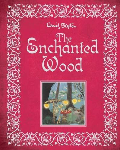 The Enchanted Wood By Enid Blyton. 9780603566240