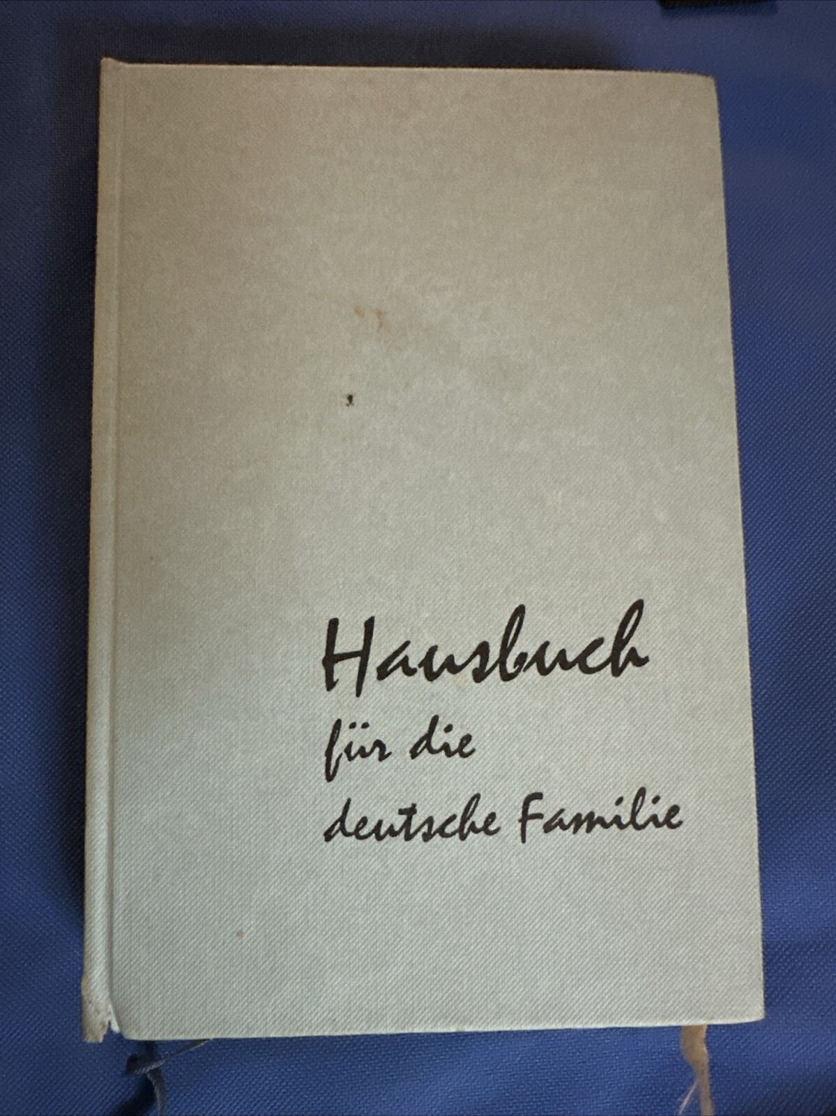 Hausbuch Fur Die Deutsche Familie Hardcover Written In German Hausbuch Fur Die Deutsche Familie Hardcover Written In German