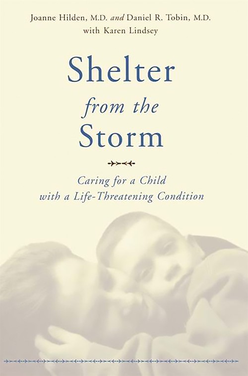 Shelter From The Storm: Caring For A C..., Daniel Tobin