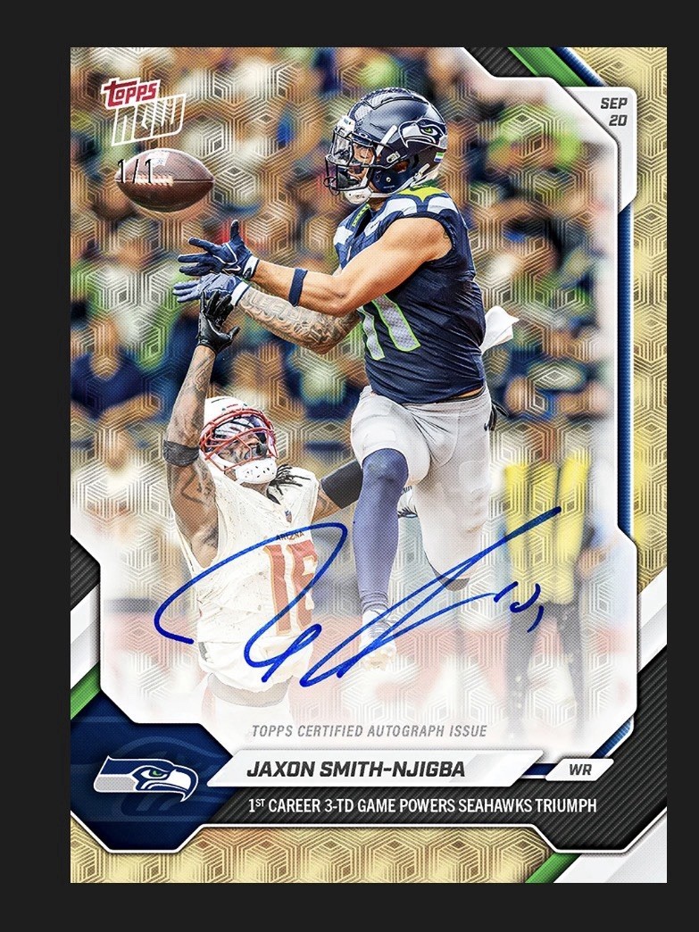 2026 TOPPS NOW JAXON SMITH-NJIGBA SEAHAWKS Chance At  1/1 Auto 3 TD GAME PRESALE