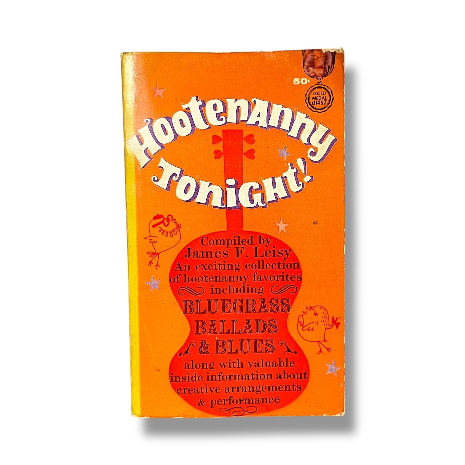Hootenanny Tonight Bluegrass Ballads & Blues J. Leisy Gold Medal PB d1457, 1964 Hootenanny Tonight Bluegrass Ballads & Blues J. Leisy Gold Medal PB d1457, 1964