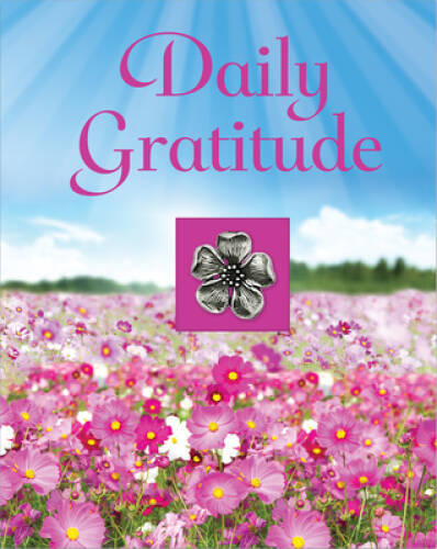 Daily Gratitude - Hardcover By Editors of Publications International - VERY GOOD Daily Gratitude - Hardcover By Editors of Publications International - VERY GOOD