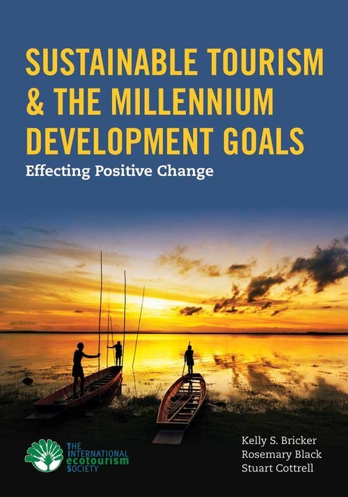 Sustainable Tourism and The Millenniu..., Kelly Bricker