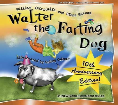 Walter the Farting Dog - Hardcover By Kotzwinkle, William - GOOD