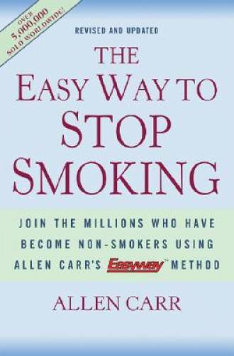 The Easy Way to Stop Smoking: Join the Millions Who Have Become Non-Smoke - GOOD The Easy Way to Stop Smoking: Join the Millions Who Have Become Non-Smoke - GOOD
