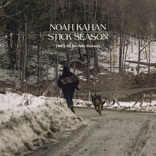 Noah Kahan - Stick Season (We'll All Be Here Forever) [New CD] Explicit