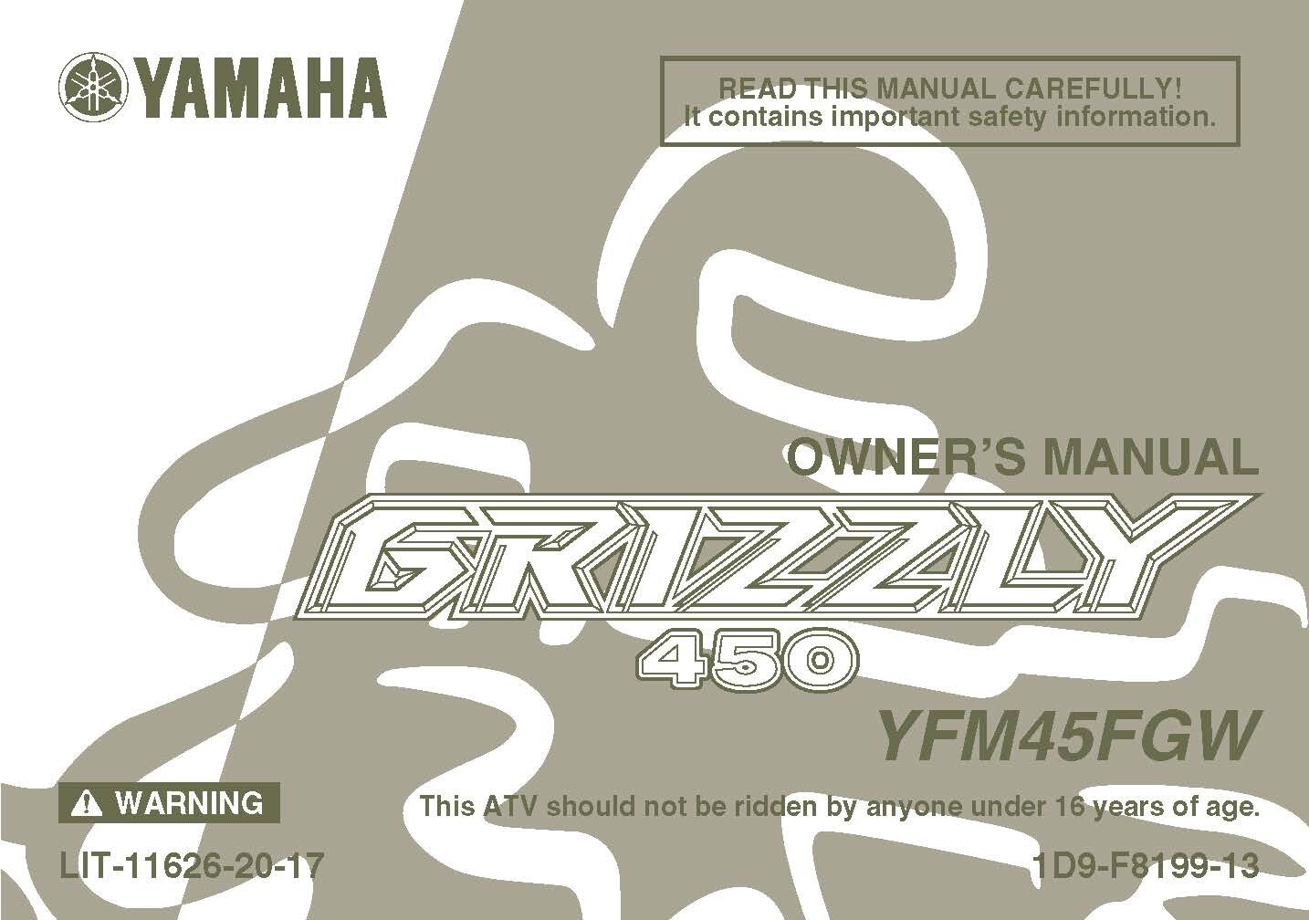 Yamaha Owners Manual Book 2007 Grizzly 450 YFM45FGW Yamaha Owners Manual Book 2007 Grizzly 450 YFM45FGW