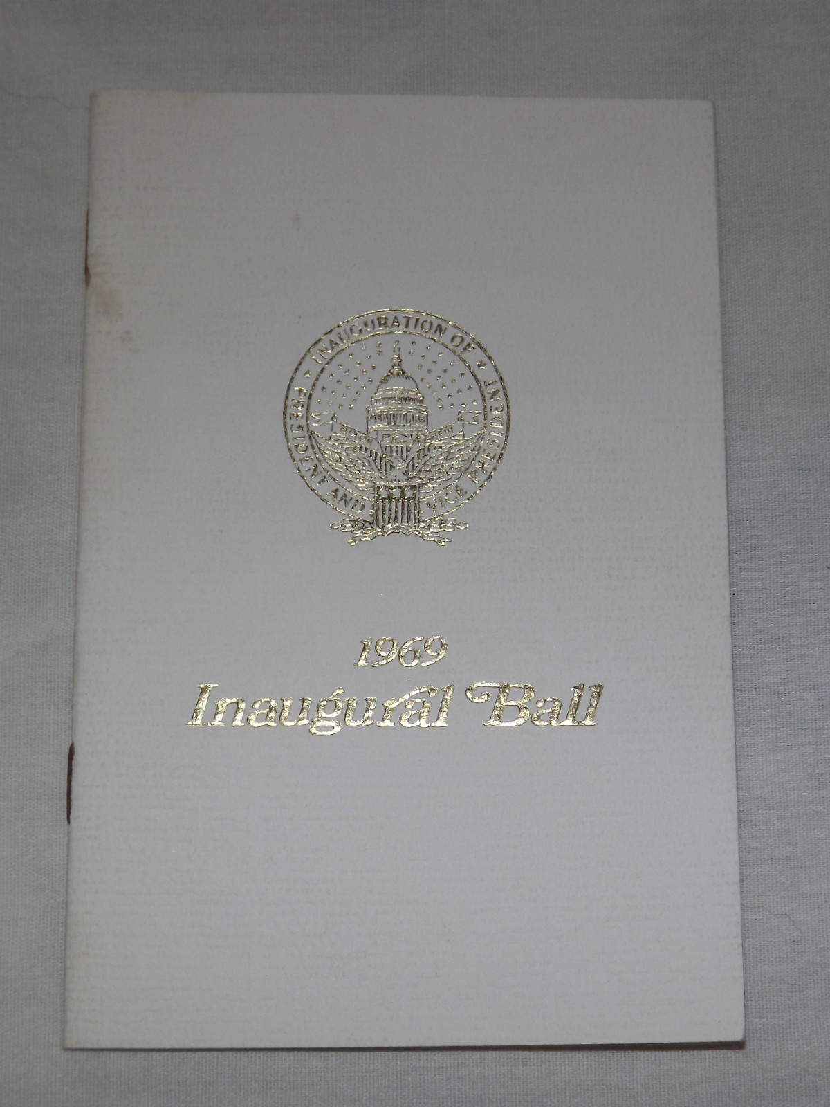 VINTAGE 1969 PRESIDENT RICHARD NIXON INAUGURAL BALL PROGRAM
