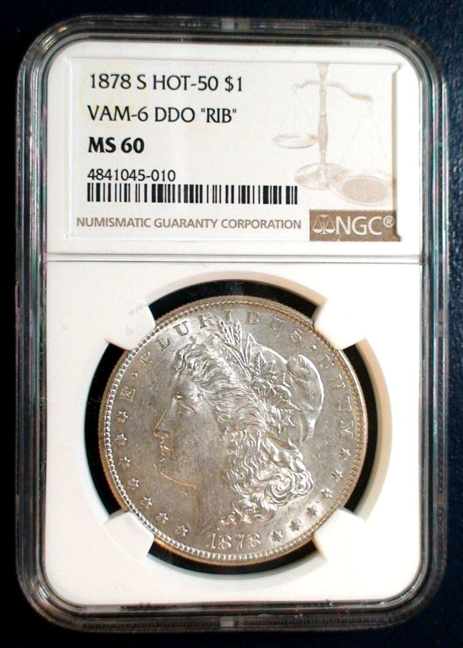 1878 S Morgan Silver Dollar NGC MS60 HOT 50 VAM 6 DDO 