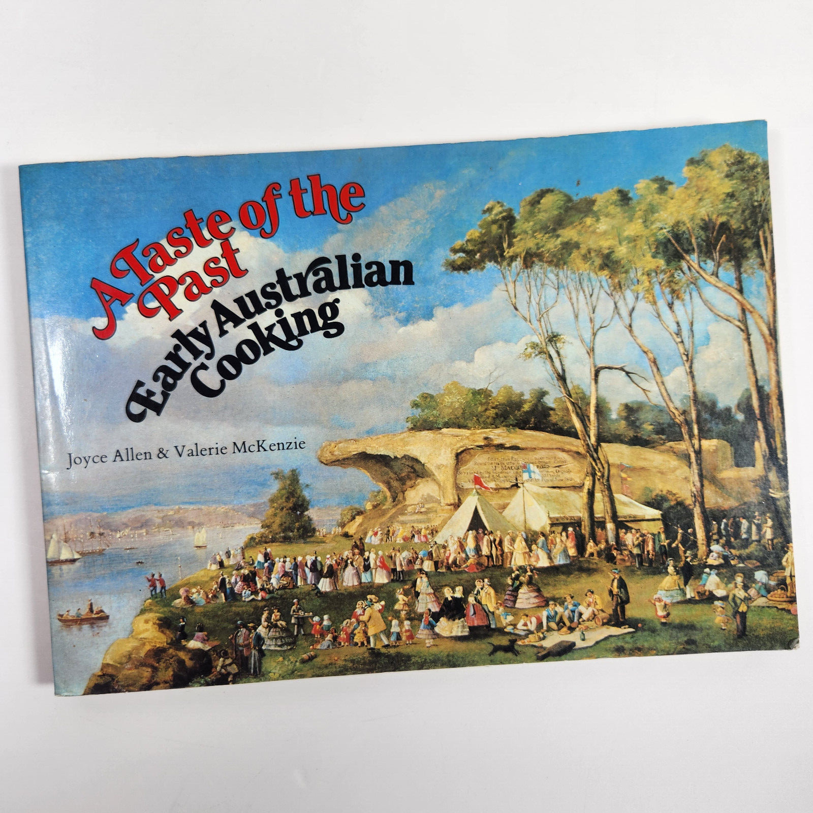 Early Australian Cooking A Taste of the Past 1977 PB Vtg Cookbook Historical