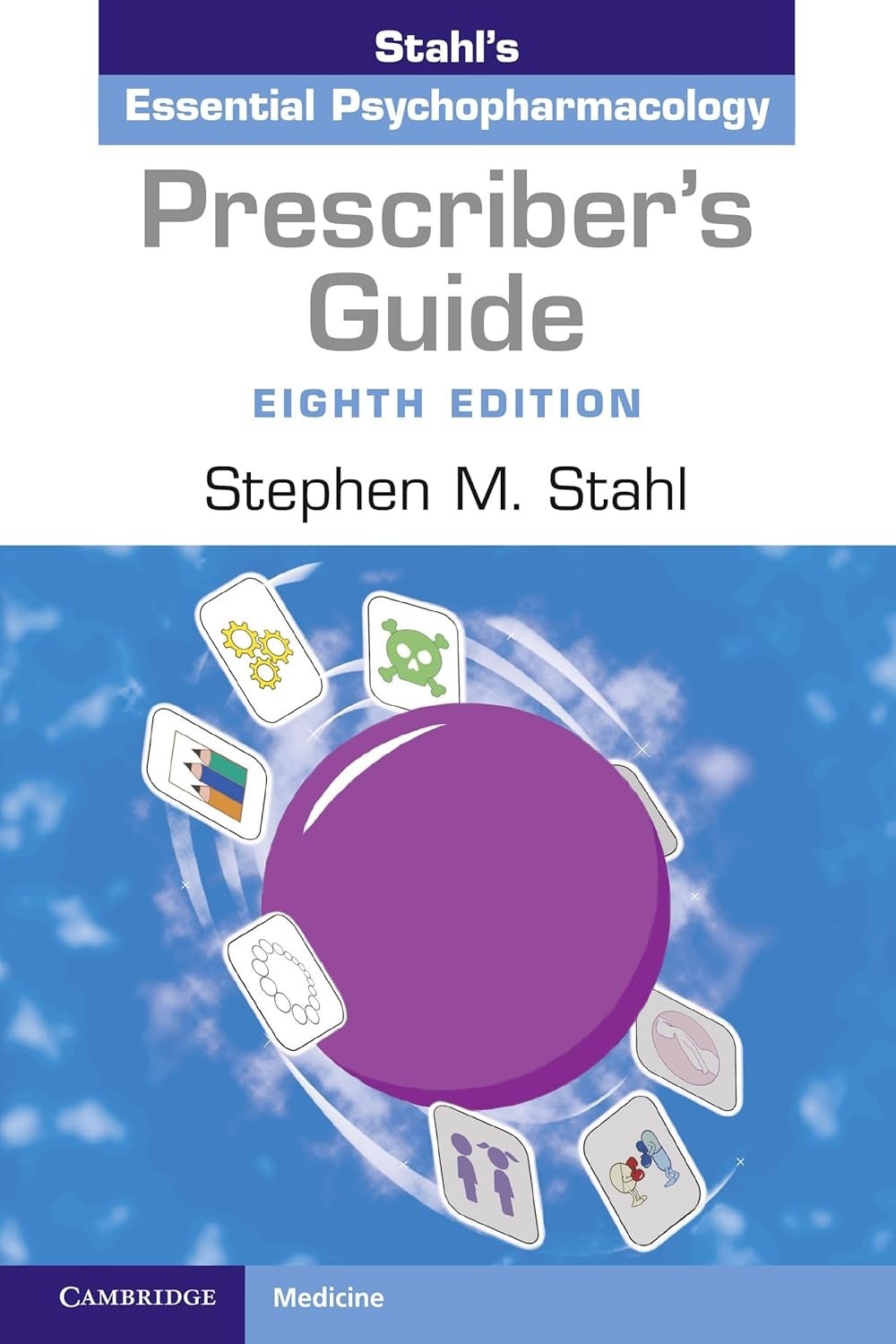 Prescriber\'s Guide: Stahl\'s Essential Psychopharmacology 8th Edition USA Stock Prescriber\'s Guide: Stahl\'s Essential Psychopharmacology 8th Edition USA Stock
