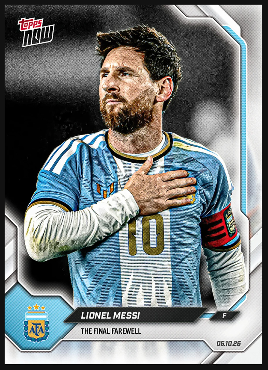 PRESALE 2026 Topps Now Argentina Lionel Messi The Final Farewell BASE Card