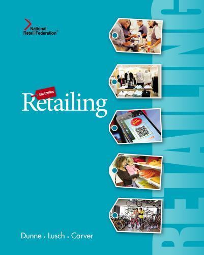 Retailing by Patrick Dunne, Robert Lusch and James Carver (2013, Hardcover) Retailing by Patrick Dunne, Robert Lusch and James Carver (2013, Hardcover)