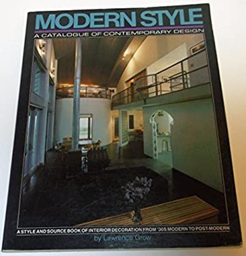 Modern Style : A Catalogue of Contemporary Design Paperback