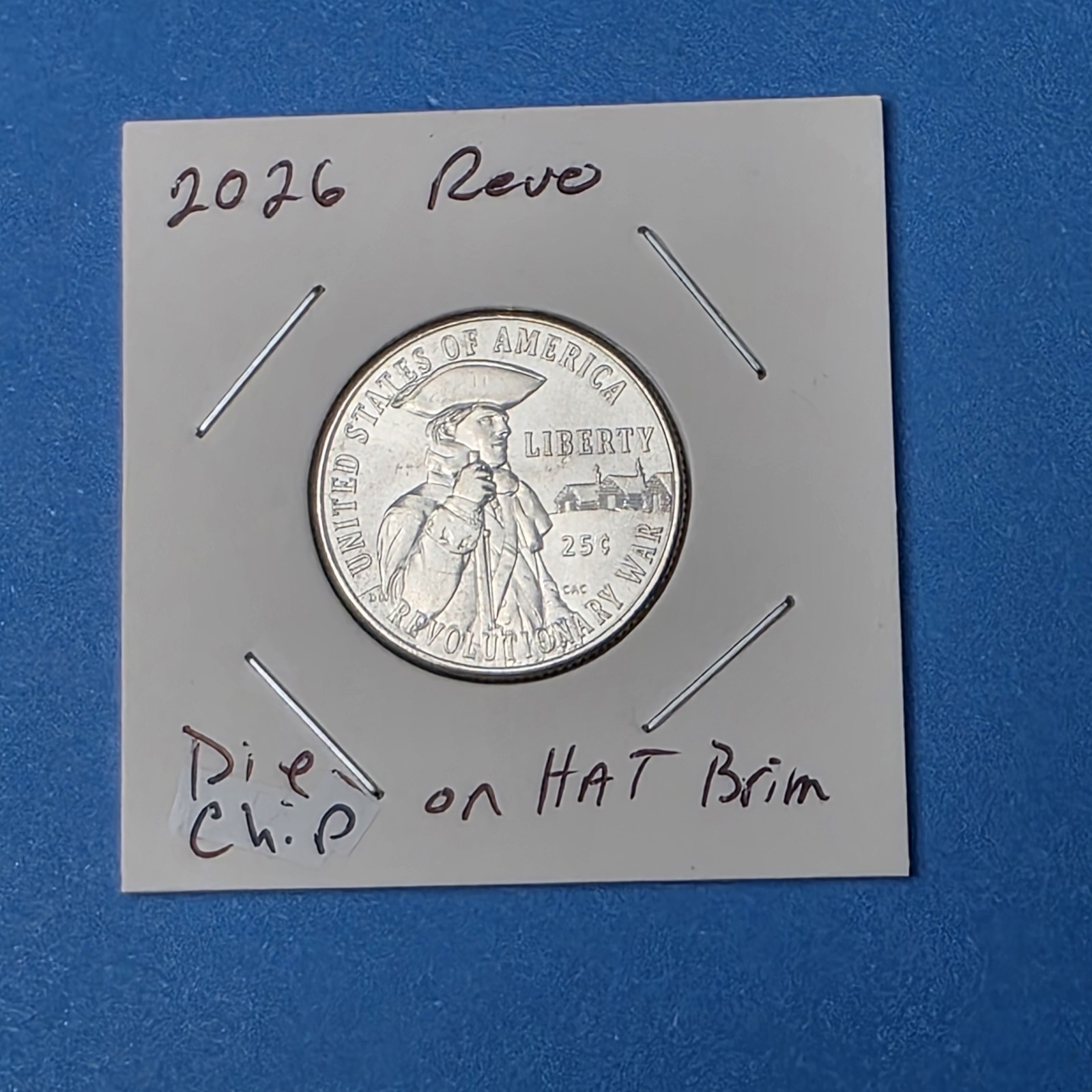 2026 P Revolutionary War Quarter💥RARE ERROR💥Crown Die Chip💥BU CONDITION 