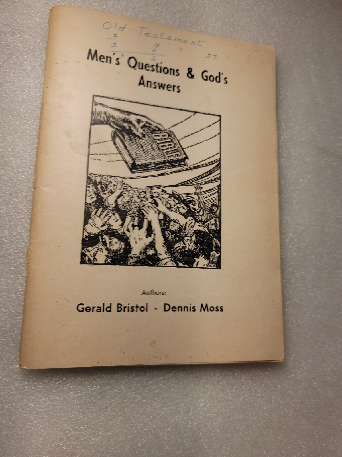 RARE Vintage booklet, Men's Questions & God's Answers by Gerald Bristol RARE Vintage booklet, Men's Questions & God's Answers by Gerald Bristol