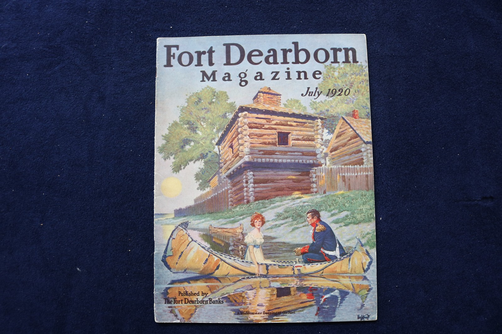 1920 JULY FORT DEARBORN MAGAZINE - A MIDSUMMER EVENING AT FORT COVER - E 31957