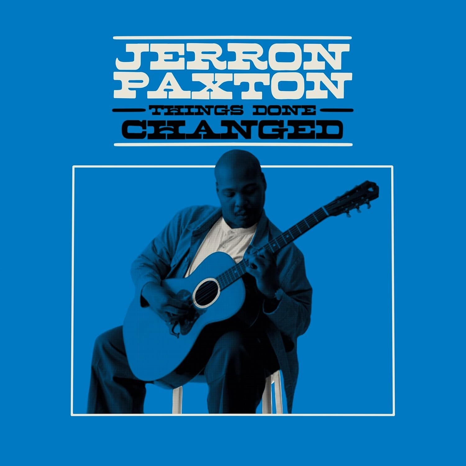 Jerron Paxton Things Done Changed (CD) Album Digipak Jerron Paxton Things Done Changed (CD) Album Digipak