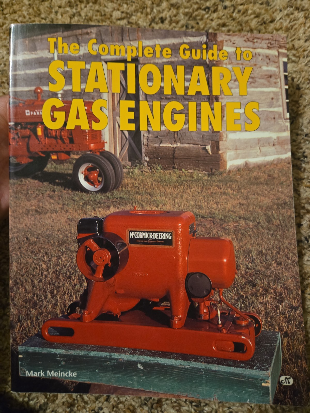 Complete Guide to Stationary Gas Engines by Mark Meincke (1996, Trade Paperback)