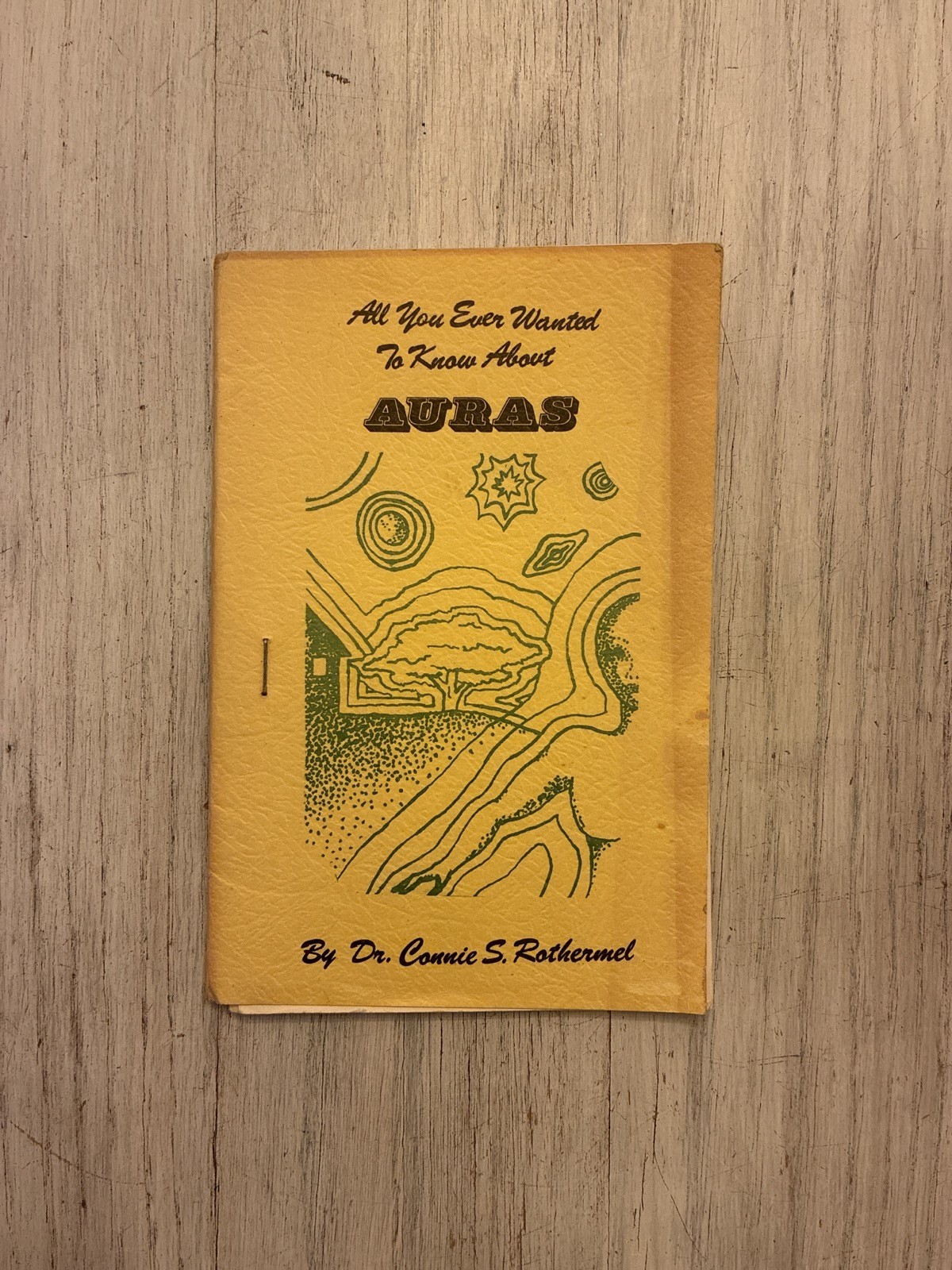 Vtg All You Ever Wanted to Know About Auras Dr. Connie S. Rothermel Metaphysics Vtg All You Ever Wanted to Know About Auras Dr. Connie S. Rothermel Metaphysics