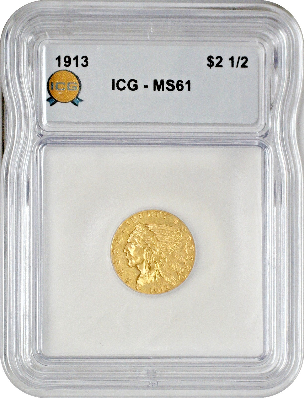 1913 $2.50 Gold Quarter Eagle Indian Head ICG MS61 Uncirculated