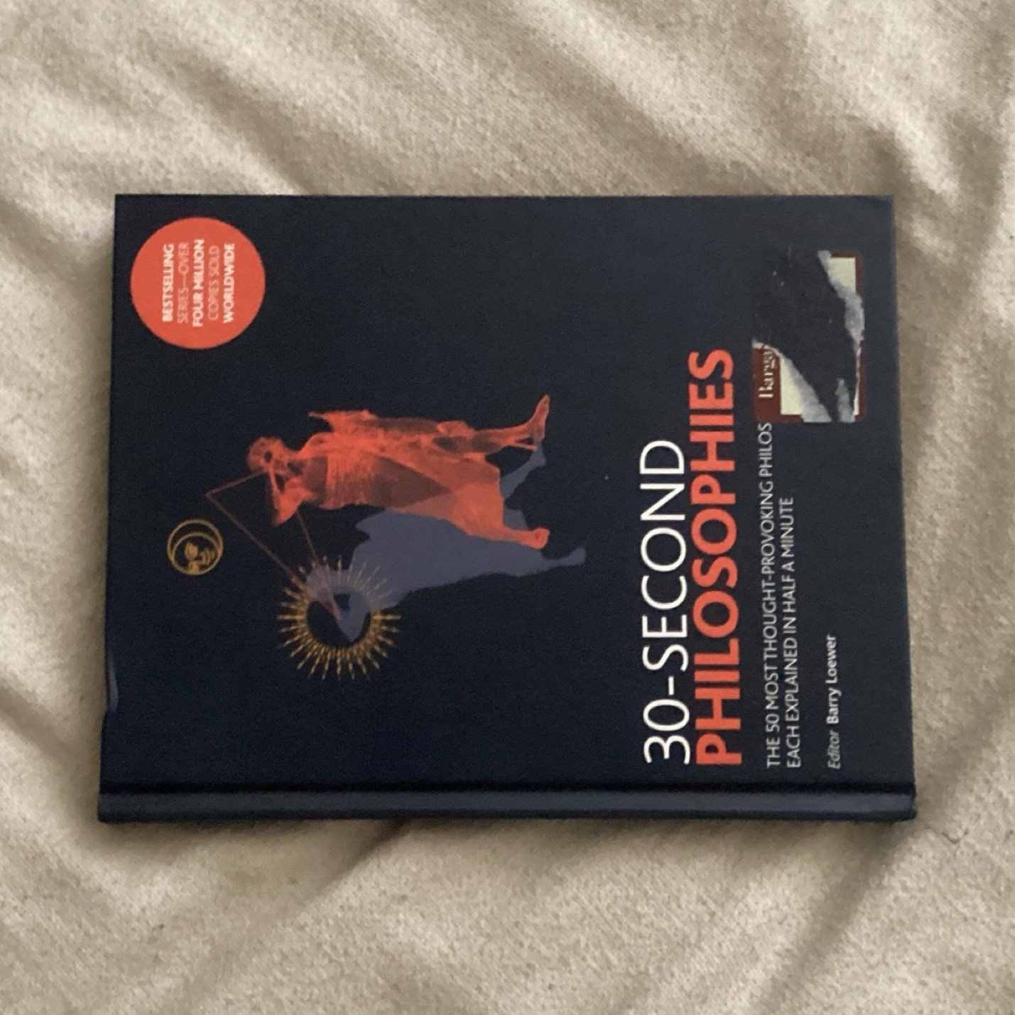 30-Second Philosophies Illustrated Hardcover Book by Icon Books, Philosophy 30-Second Philosophies Illustrated Hardcover Book by Icon Books, Philosophy